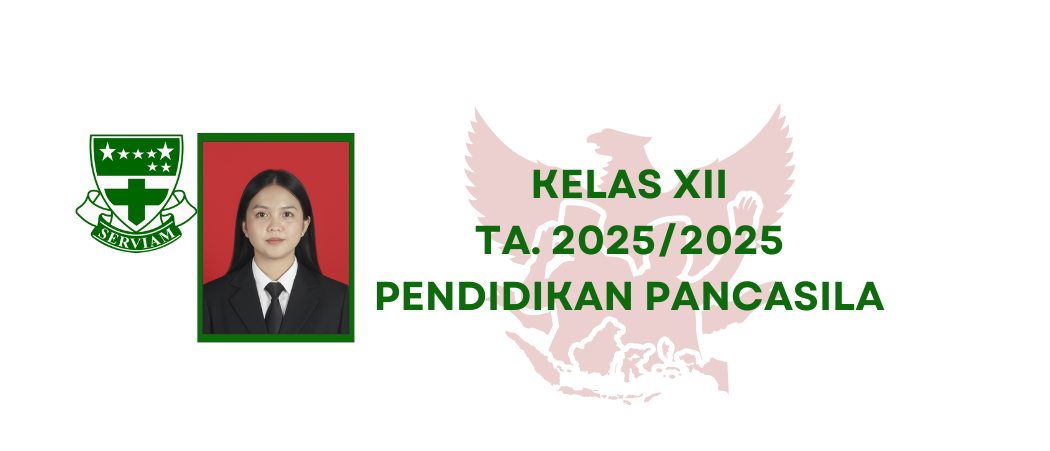 PENDIDIKAN PANCASILA - XII - BU ANGEL