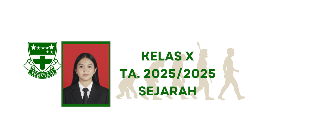 SEJARAH INDONESIA - X - BU ANGEL