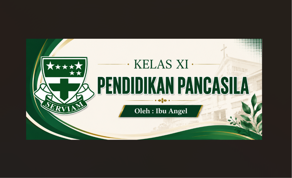 PENDIDIKAN PANCASILA - XI - ANGEL